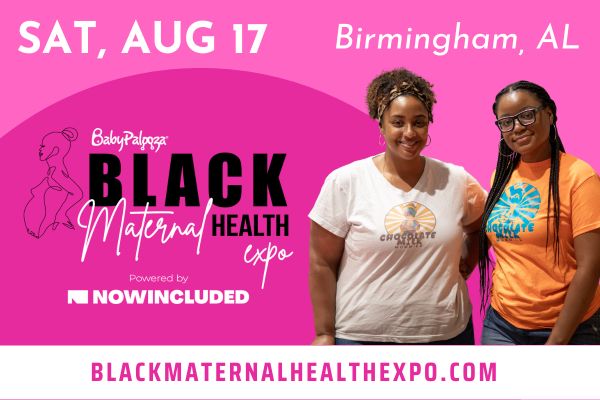 Black Maternal Health Expo Birmingham Aug 17