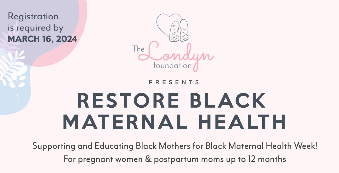 Restore Black Maternal Health Event